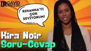 Kira Noir Soru-Cevap | TR Altyazılı