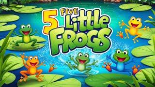 "Jump Into Fun!  Five Little Frogs Nursery Rhyme Adventure for Kids!"