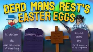 Dead Mans Rest's Easter Eggs - Roblox Wild West