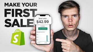 How To Get Your First Sales With Shopify Dropshipping (Full Guide)