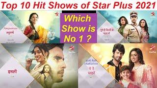 Top 10 Hit Serials of Star Plus 2021 | 10 Best Shows of Star Plus 2021