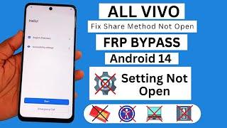 Setting Not Open | All Vivo Android 14 FRP Bypass | Share Method Not Working | Talkback Not Open