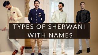 Types of Sherwani with Names