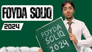 FOYDA SOLIG'I HISOBOTINI TOPSHIRISH 2024 | TO'LIQ BEPUL DARS