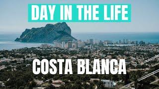 Costa Blanca Spain Day In The Life | Real Estate Marketing