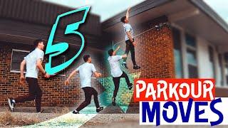 5 Parkour Moves EVERYONE Should Know