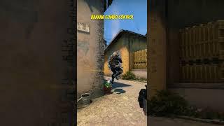 BANANA COMBO CONTROL #shorts #csgo