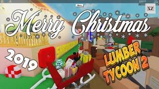 Merry Christmas 2019 | Lumber Tycoon 2 | Roblox