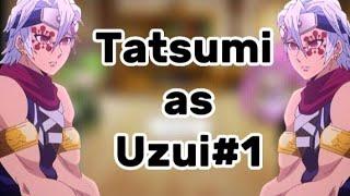 Akame ga kill react to Tatsumi as Uzui (#1)