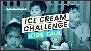 Kids Talk | Ice Cream Challenge