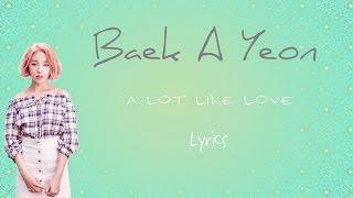 Baek A Yeon- 'A Lot Like Love' (Scarlet Heart: Ryeo OST, Part 7) [Han|Rom|Eng lyrics]
