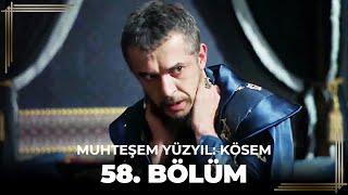 Muhteşem Yüzyıl: Kösem 58. Bölüm