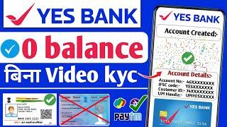 yes bank account open online 2024 | without video kyc bank account opening | online account opening|