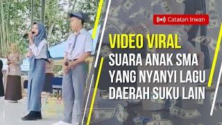 VIDEO VIRAL, SUARA MERDU ANAK SMA YANG NYANYI LAGU DAERAH SUKU LAIN.. #viralvideo #laguviral