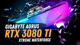 Gigabyte Aorus RTX 3080 Ti  Xtreme Waterforce. Продали как новую? Потребовали замену!