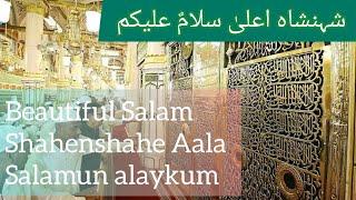 Shahenshahe Aala Salamun Alaykum | New Lyrics |Yasin Haider