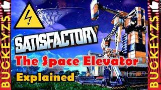 Satisfactory Space Elevator Explained