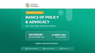 Health Policy Forum: Basics of Policy and Advocacy