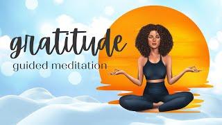 Gratitude: 10 Minute Guided Visualization Meditation to Keep You Focused on the Good in Your Life