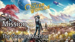 The Outer Worlds Mission The Cleaning Machine