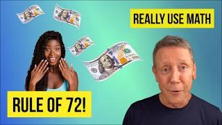 How to use the Rule of 72 in real life for students.