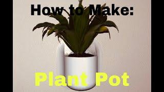 How to Make: Plant Pot