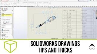 SOLIDWORKS Tutorial - Drawings Tips and Tricks