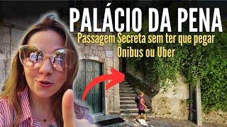 COMO CHEGAR NO PALÁCIO DA PENA SEM TER QUE PEGAR ÔNIBUS OU UBER | TURISMO COM A FAMÍLIA