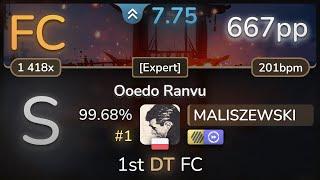 MALISZEWSKI | Reol,nqrse - Ooedo Ranvu [Expert] +HDDT 99.68% FC #1 | 667pp - osu!