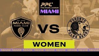 Miami 2025 - Miami Padel Club Castello / Riera vs Toronto Polar Bears Iglesias / Guinart [english]