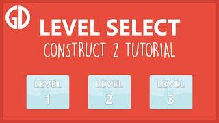 Level Select - Construct 2 Tutorial