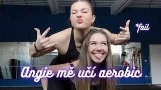 Angie mě učí aerobic | +VLOG