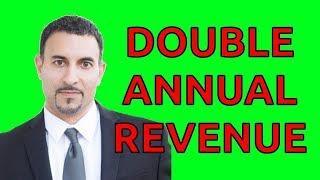 How To Double Annual Revenue on a Shoestring