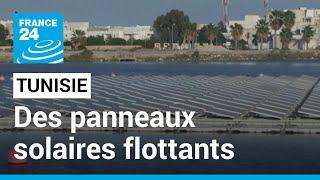 Énergies renouvelables : des panneaux solaires flottants sur un lac en Tunisie • FRANCE 24