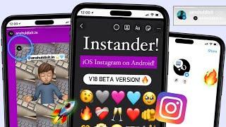  iOS Instagram for Android | iOS INSTANDER V18 ON ANDROID | iOS Fonts + Emojis + New Features 