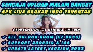 SENGAJA UPLOAD JAM 11 MALAM - INI APLIKASI LIVE B4B4R TERBATAS BURUAN DONLOT POKONYA KEBURU LIMITED!