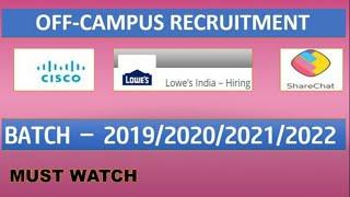 OFFCAMPUS RECRUITMENT || BATCH - 2019/2020/2021/2022 || MUST WATCH
