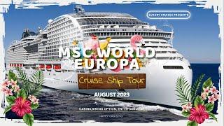 MSC World Europa Cruise Ship In 2023