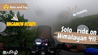 Vagamon Ride | No visibility | Fog | Rain | Himalayan 411 | தமிழ் |  solo trip | Kerala