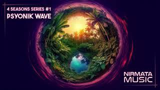 4 Seasons series #1 - Summer set 2023 by Psyonik Wave