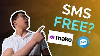 How to Automate SMS for FREE | Make.com