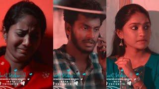 Love feeling whatsapp status tamil/Love failure whatsapp status tamil/Whatsapp status tamil songs