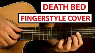 Powfu - Death Bed - Fingerstyle Guitar Cover (coffee for your head)