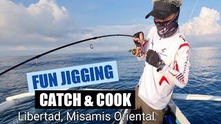 MAMAW o SABIT? FUN JIGGING | CATCH & COOK | Libertad, Misamis Oriental #BeginnerAngler #CS7000