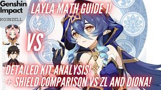 Layla Math Guide 1! Detailed Kit Analysis + Shield Comparison for ZL Diona Layla!