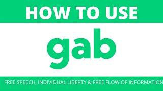 How To To Use Gab Social Media Platform 2020 Tutorial