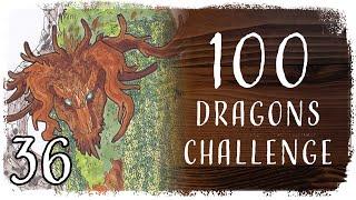 100 Dragons Challenge - 36 | Tree Dragon #TeamTrees