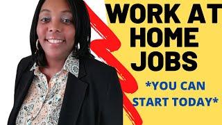 Work At Home Jobs You Can Start Today|Hiring Now Work From Home