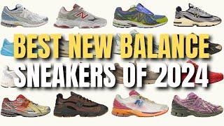 Top 10 New Balance Sneakers That Changed 2024