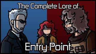 The Complete Lore of Entry Point